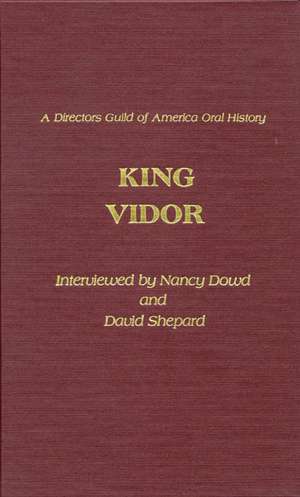 King Vidor de Nancy Dowd