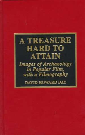 A Treasure Hard to Attain de David Howard Day