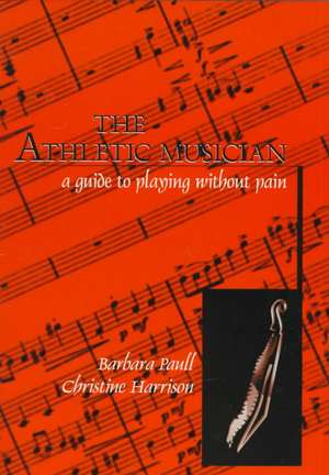 The Athletic Musician de Barbara Paull