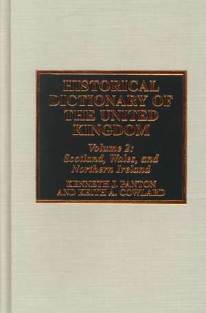 Historical Dictionary of the United Kingdom de James Panton