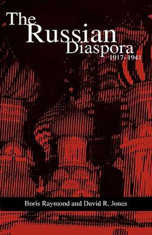 The Russian Diaspora de Boris Raymond