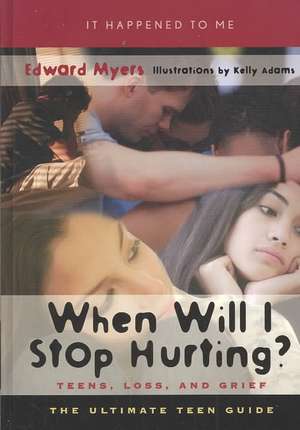 When Will I Stop Hurting? de Edward D. Myers