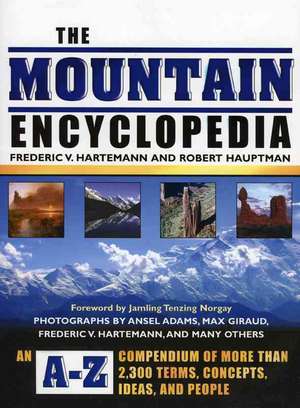 The Mountain Encyclopedia de Frederic V. Hartemann