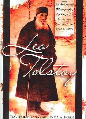 Leo Tolstoy de Melinda A. Egan