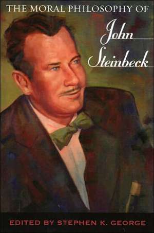 The Moral Philosophy of John Steinbeck