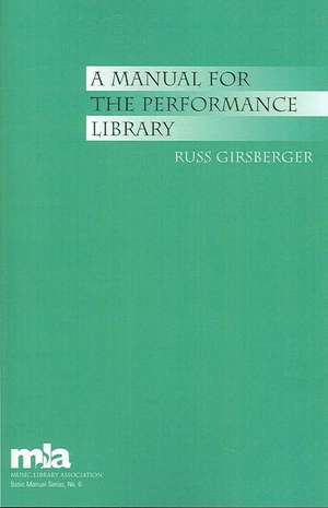 Manual for the Performance Library de Russ Girsberger