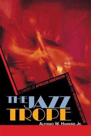 The Jazz Trope de Alfonso W.Jr. Hawkins