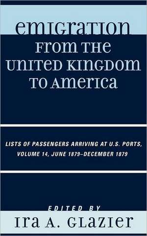 Emigration from the United Kingdom to America, Volume 14