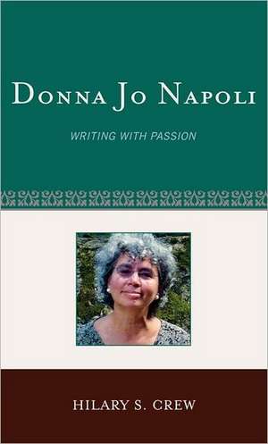 Donna Jo Napoli de Hilary S. Crew