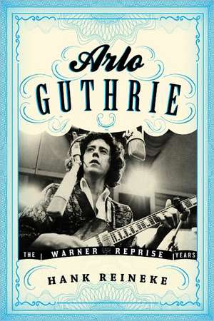 Arlo Guthrie de Hank Reineke