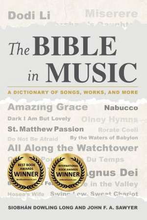 The Bible in Music de Siobhan Dowling Long