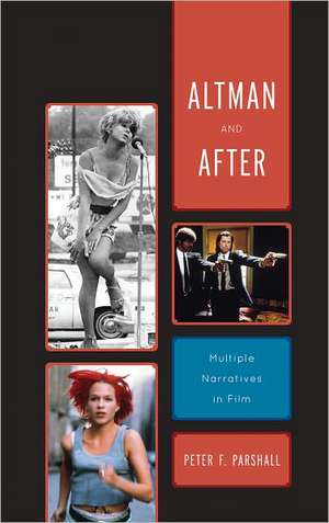 Altman and After de Peter F. Parshall