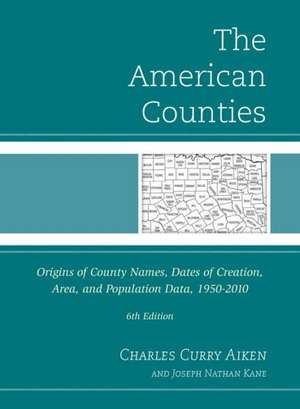 The American Counties de Charles Curry Aiken