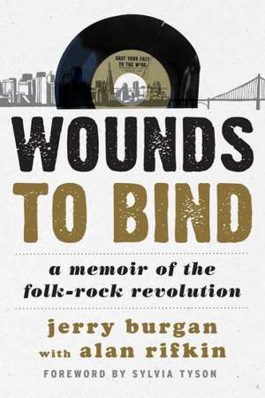 Wounds to Bind de Jerry Burgan