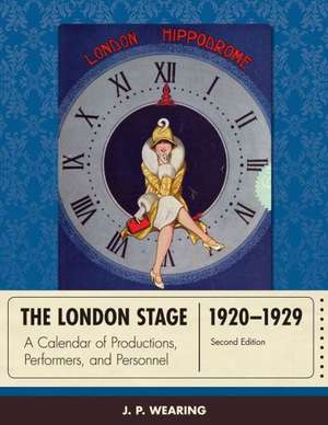 The London Stage 1920-1929 de J. P. Wearing