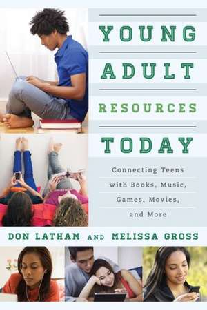 Young Adult Resources Today de Don Latham