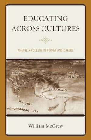 Educating across Cultures de William McGrew