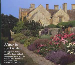 A Year in the Garden: In England, Wales and Northern Ireland de John Sales