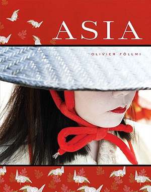 Asia de Olivier Follmi