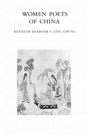 Women Poets of China de Kenneth Rexroth