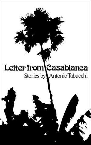 Letter from Casablanca de A. Tabucchi