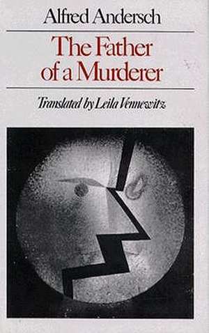 The Father of a Murderer de Alfred Andersch