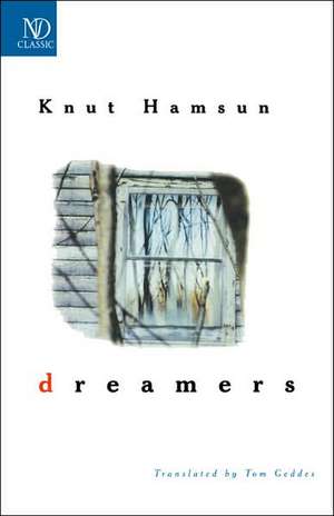 Dreamers de Knut Hamsun