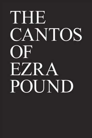 The Cantos de Ezra Pound