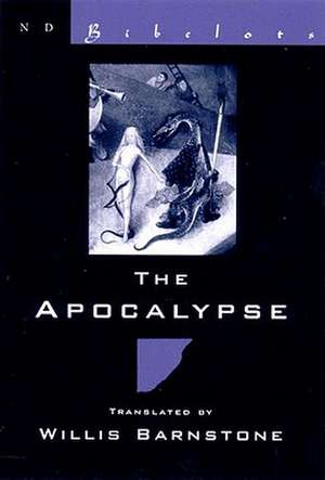 The Apocalypse de Willis Barnstone