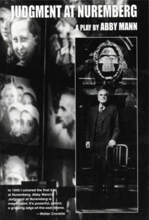 Judgment at Nuremberg de Abby Mann