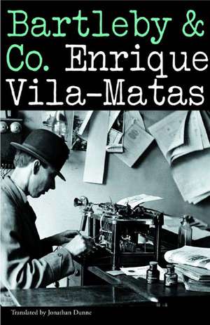 Bartleby & Co. de Enrique Vila-Matas