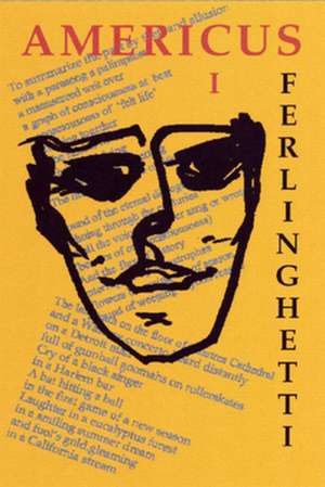 Americus, Book I de Lawrence Ferlinghetti