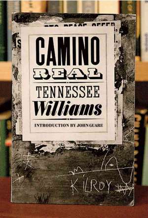 Camino Real de Tennessee Williams