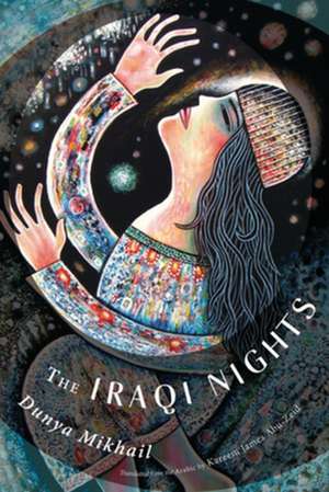 The Iraqi Nights de Dunya Mikhail