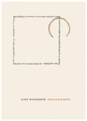 Angels & Saints de Eliot Weinberger