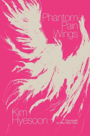 Phantom Pain Wings de Kim Hyesoon