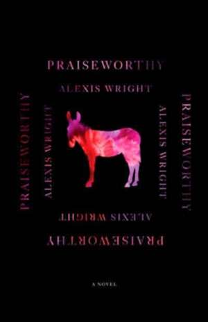 Praiseworthy de Alexis Wright
