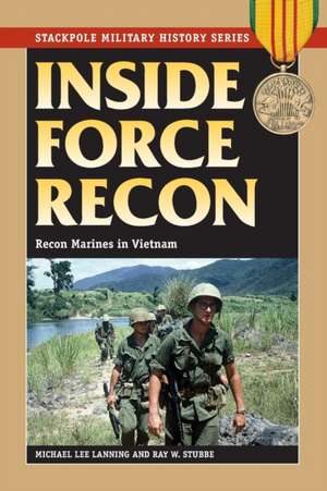 Inside Force Recon de Michael Lee Lanning