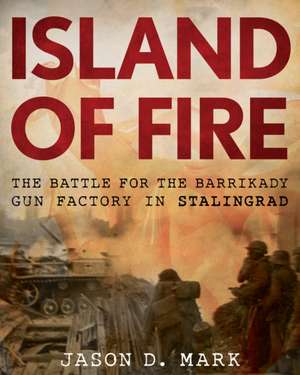 Island of Fire de Jason Mark