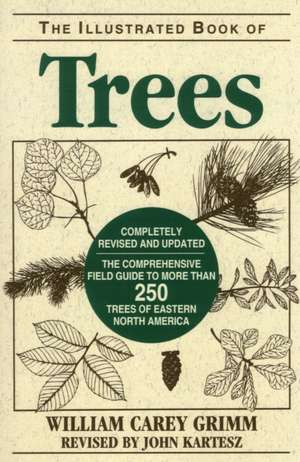 Illustrated Book of Trees de William Carey Grimm