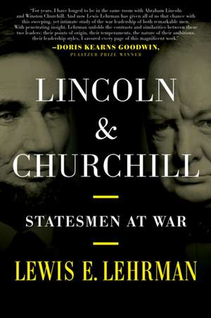 Lincoln & Churchill de Lewis E. Lehrman