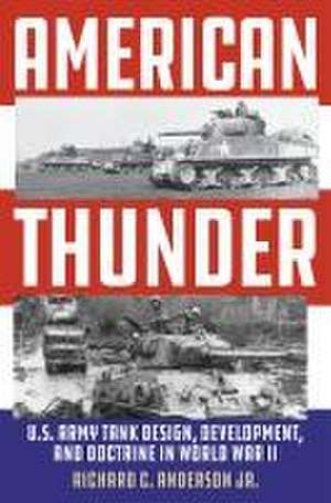 American Thunder de Richard C. Anderson Jr.