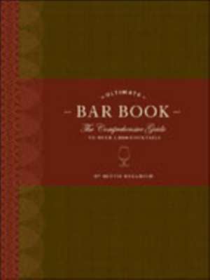 Ultimate Bar Book de Mittie Hellmich