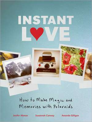 Instant Love de Susannah Conway