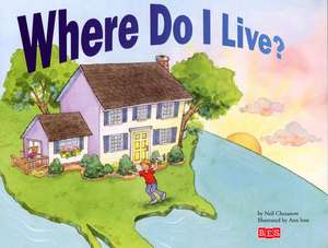 Where Do I Live? de Neil Chesanow