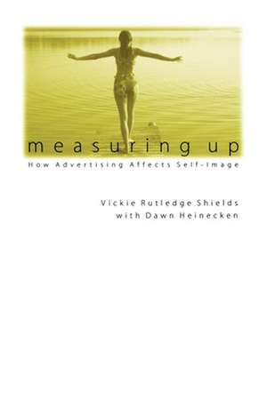 Measuring Up de Vickie Rutledge Shields