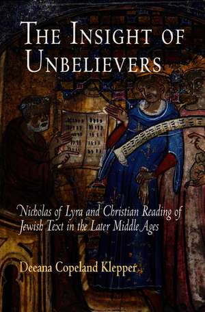 The Insight of Unbelievers de Deeana Copeland Klepper