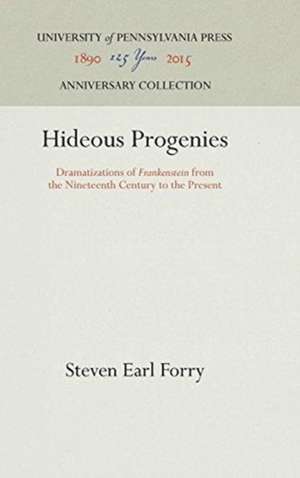 Hideous Progenies de Steven Earl Forry