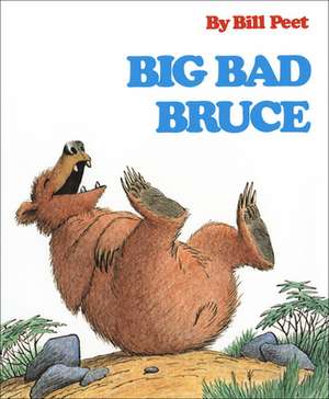 Big Bad Bruce de Bill Peet