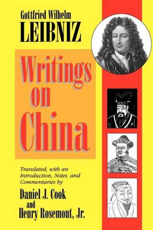 Writings on China de Gottfried Wilhelm Leibniz